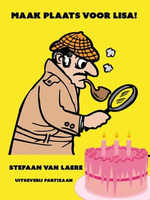 cover image of Maak plaats voor Lisa!  De belevenissen van een avontuurlijk meisje